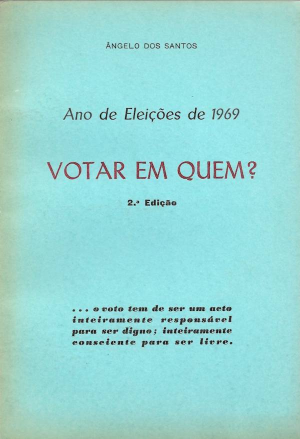 ano de eleicoes de 1969 votar em quem